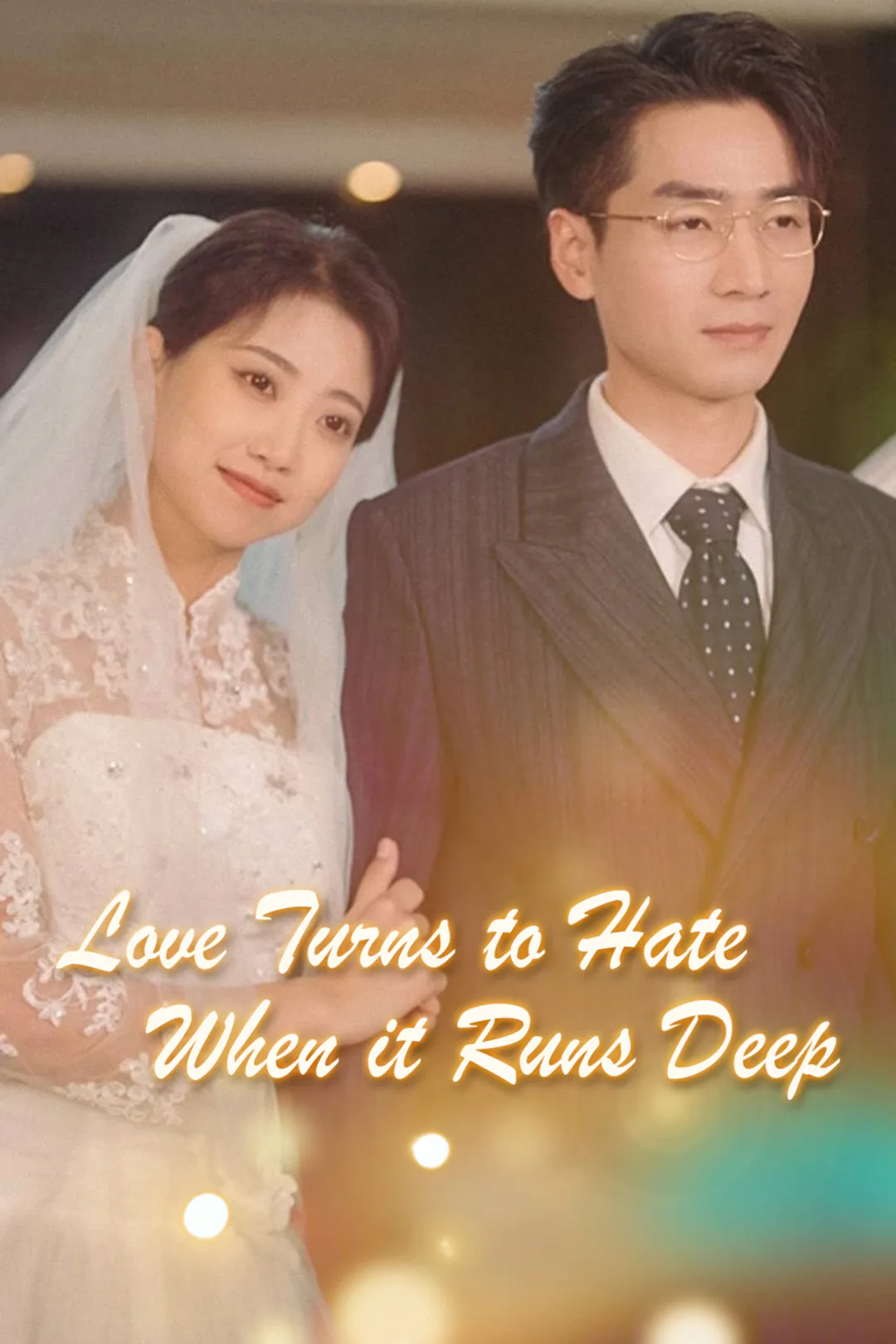 Love Turns to Hate When it Runs Deep poster