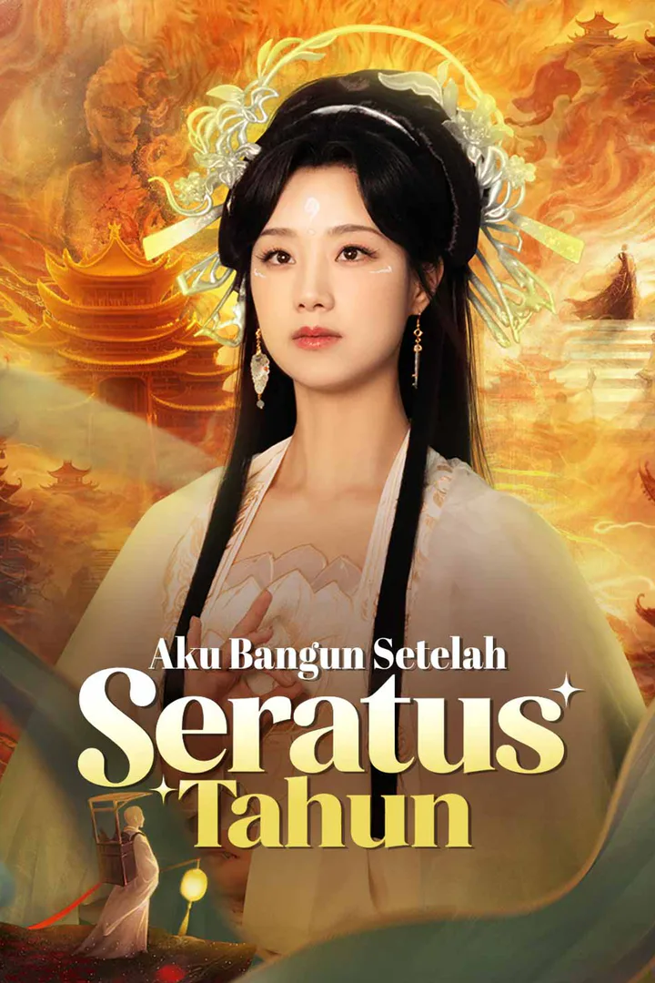 Poster Aku Bangun Setelah Seratus Tahun