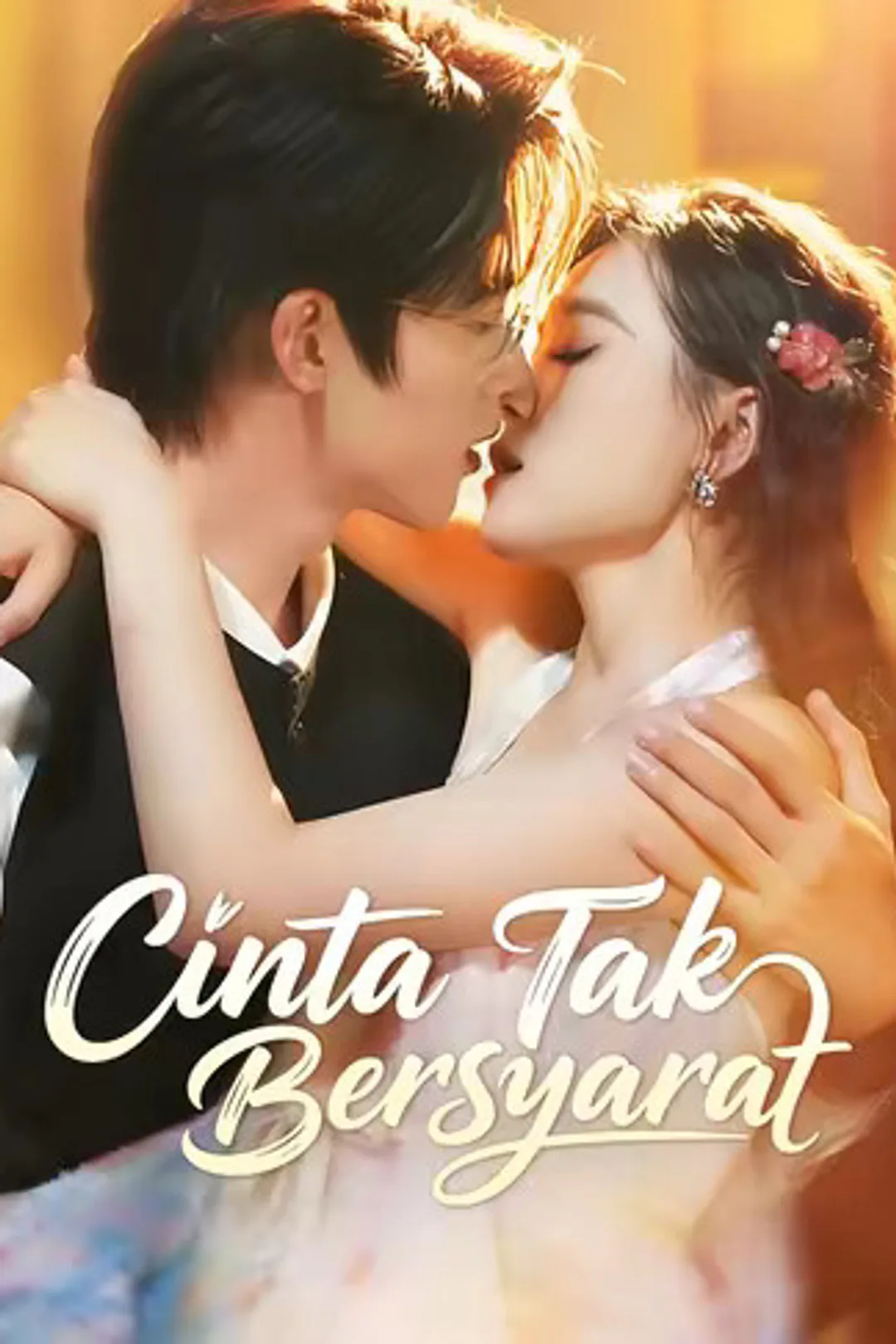 Poster Cinta Tak Bersyarat
