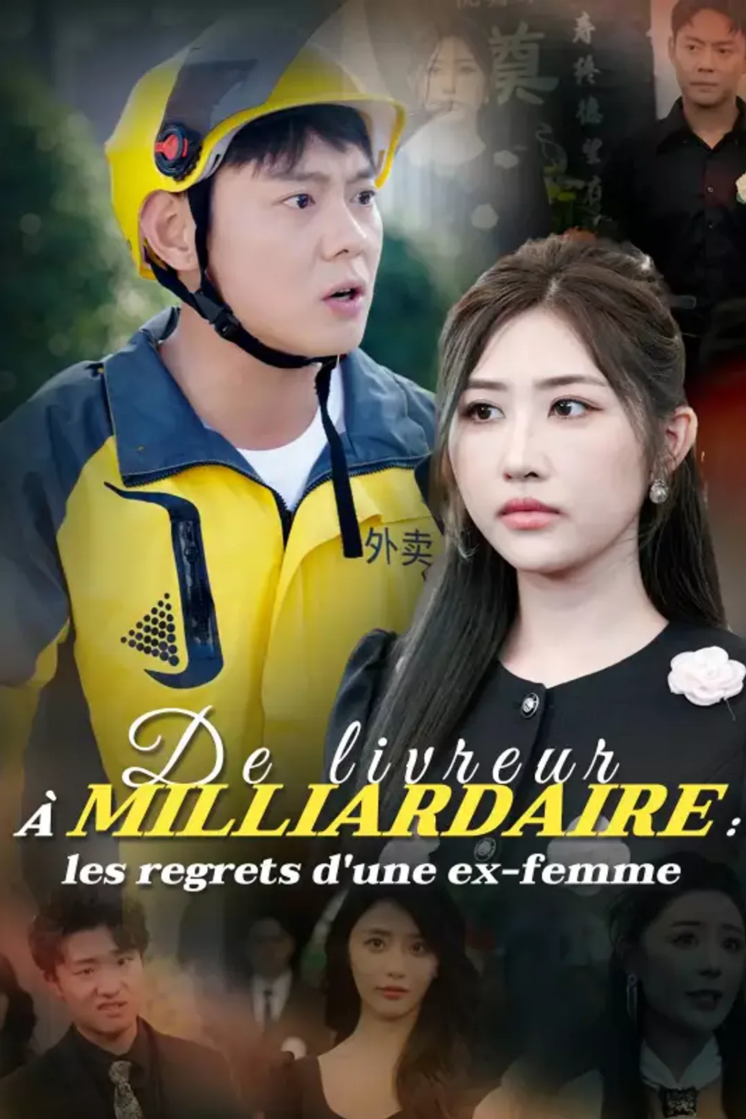 Affiche de De livreur à milliardaire : les regrets d'une ex-femme
