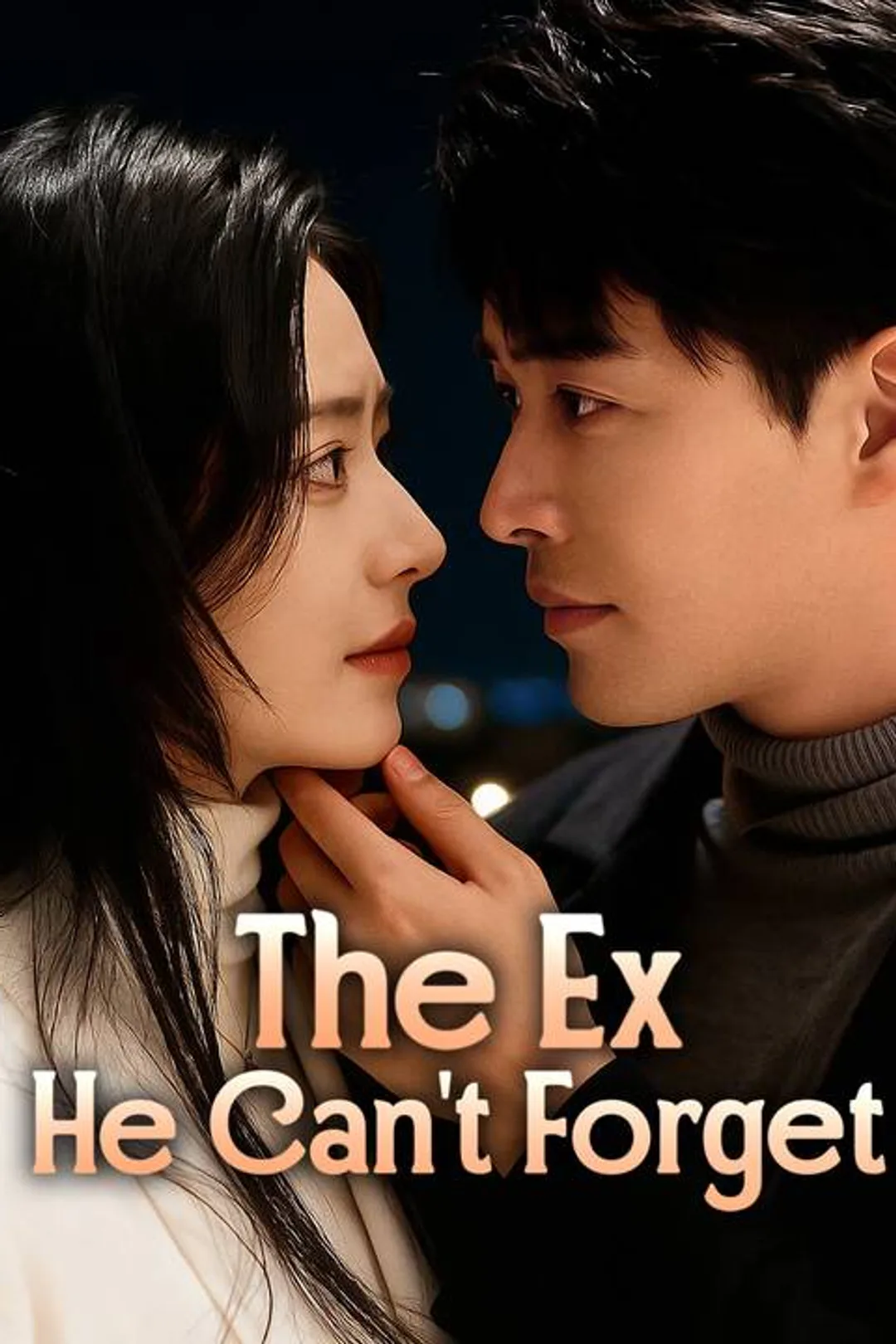 The Ex He Can’t Forget poster