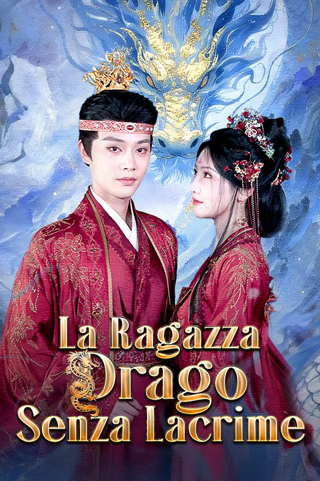 Locandina di La Ragazza Drago Senza Lacrime