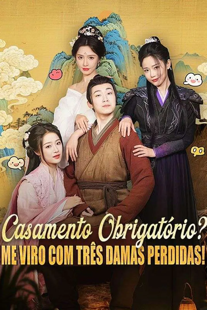 Pôster de Casamento Obrigatório? Me Viro com Três Damas Perdidas!