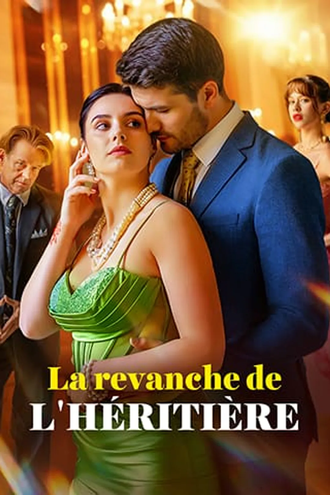 Affiche de La revanche de l'héritière