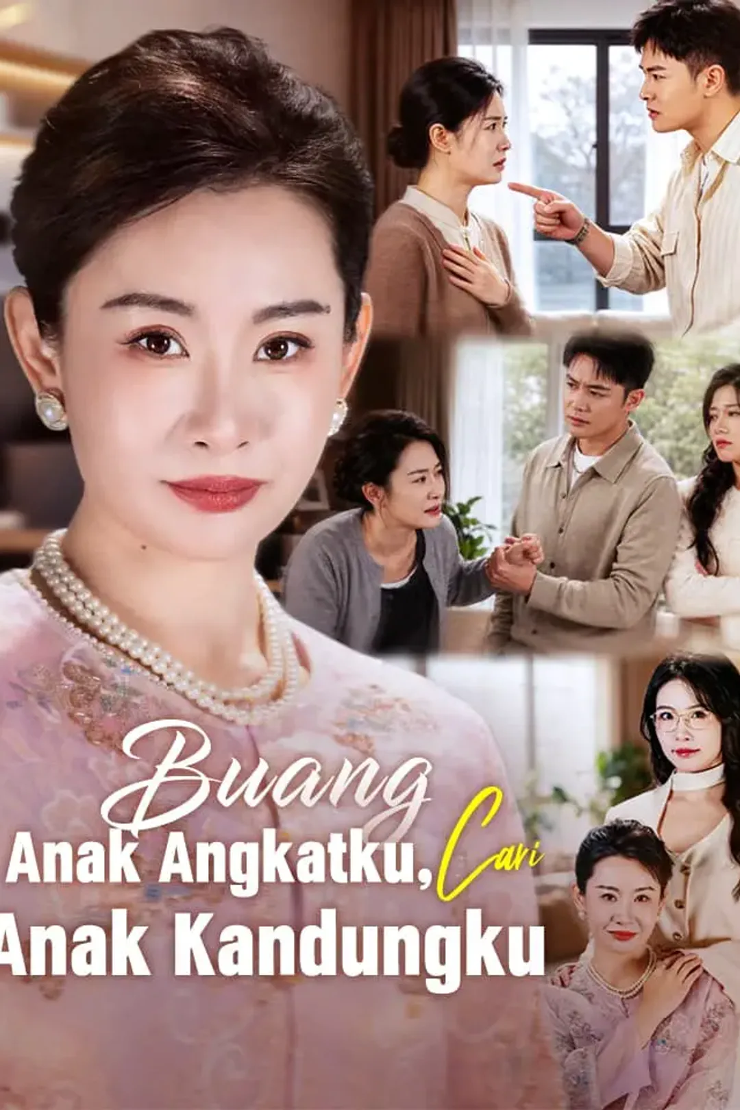 Poster Buang Anak Angkatku, Cari Anak Kandungku