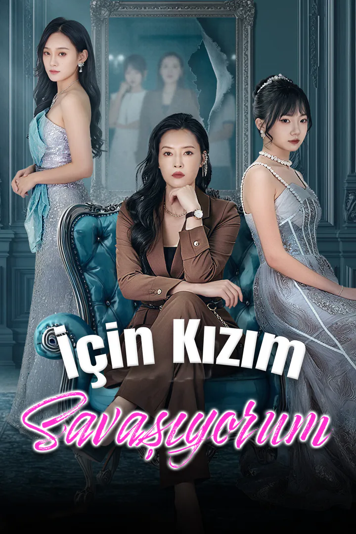Kızım İçin Savaşıyorum afişi