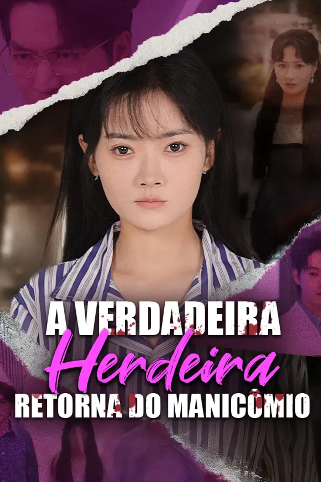 Pôster de A Verdadeira Herdeira Retorna do Manicômio
