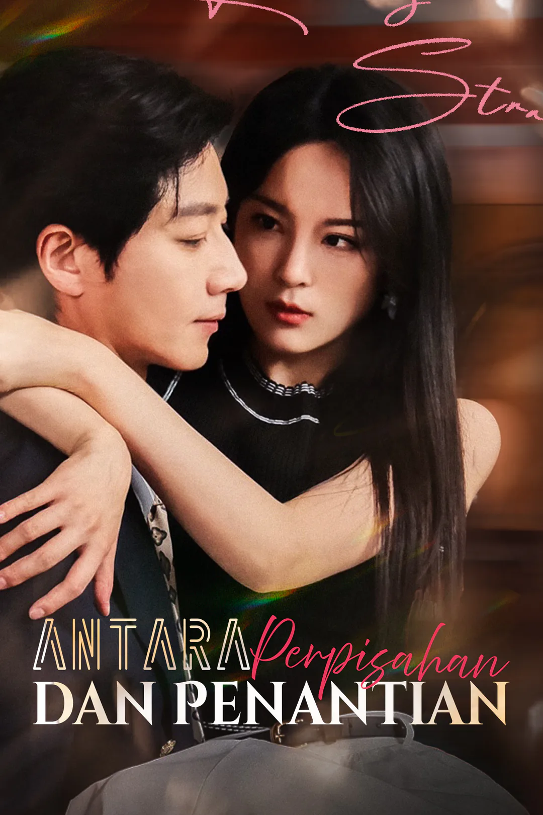 Poster Antara Perpisahan dan Penantian
