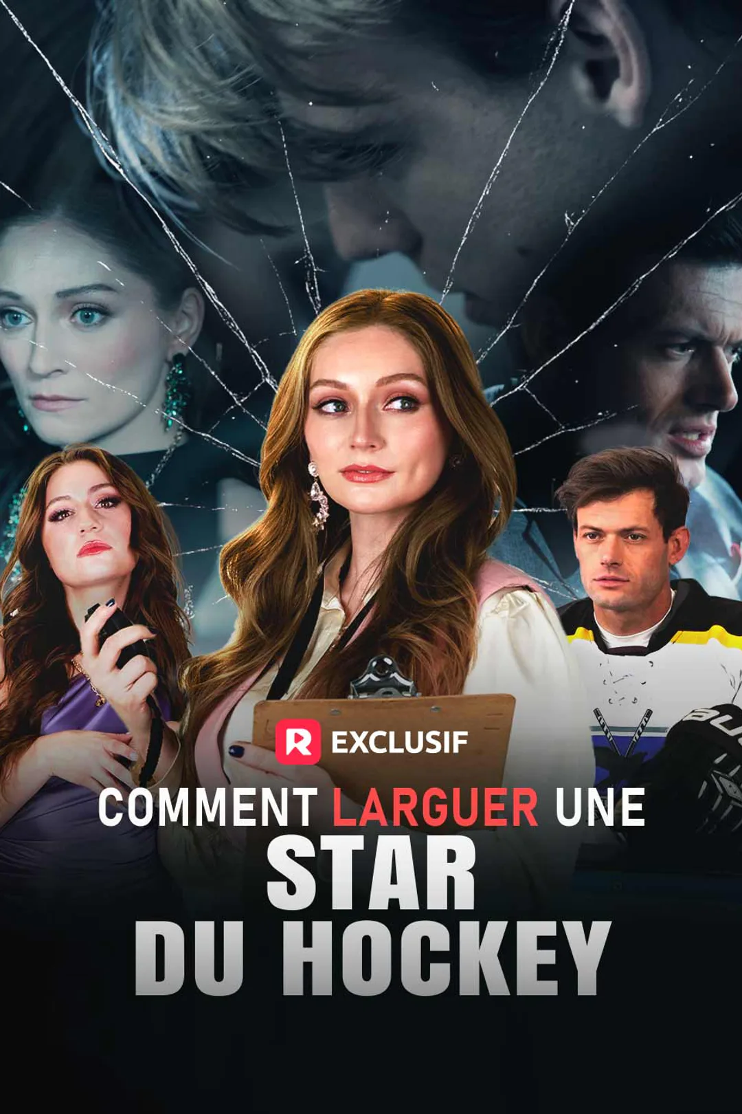 Affiche de Comment Larguer une Star du Hockey