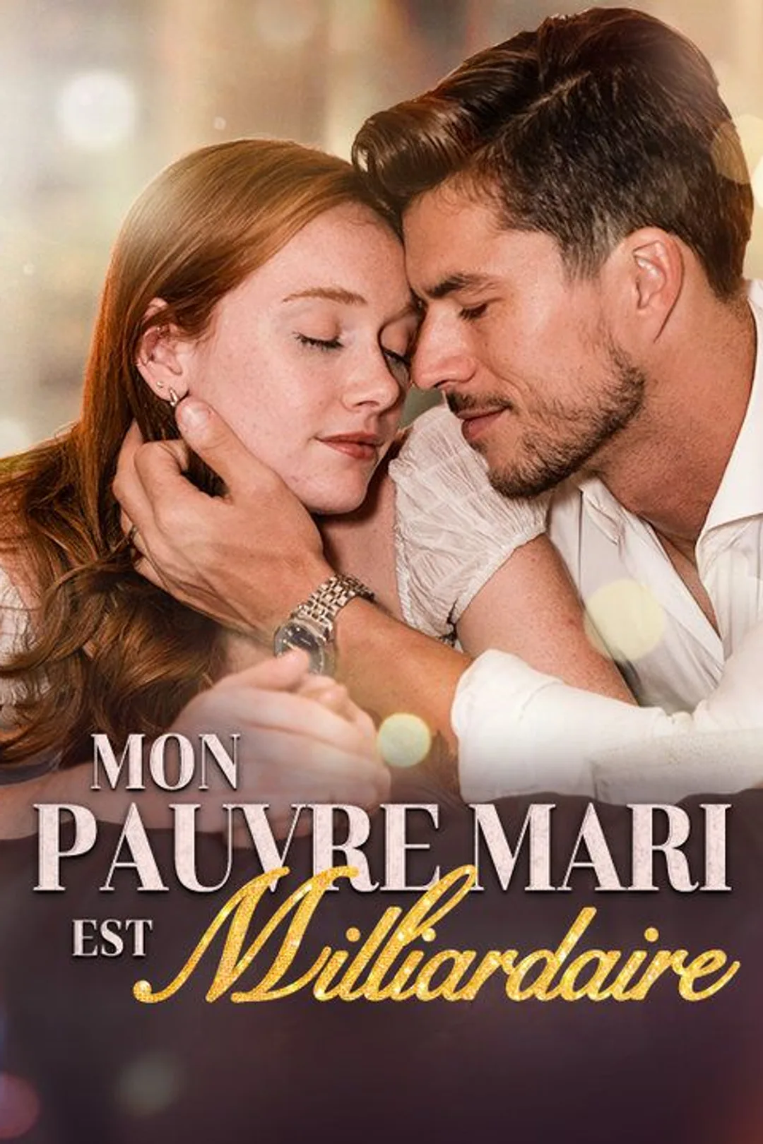 Affiche de Mon Pauvre Mari est Milliardaire