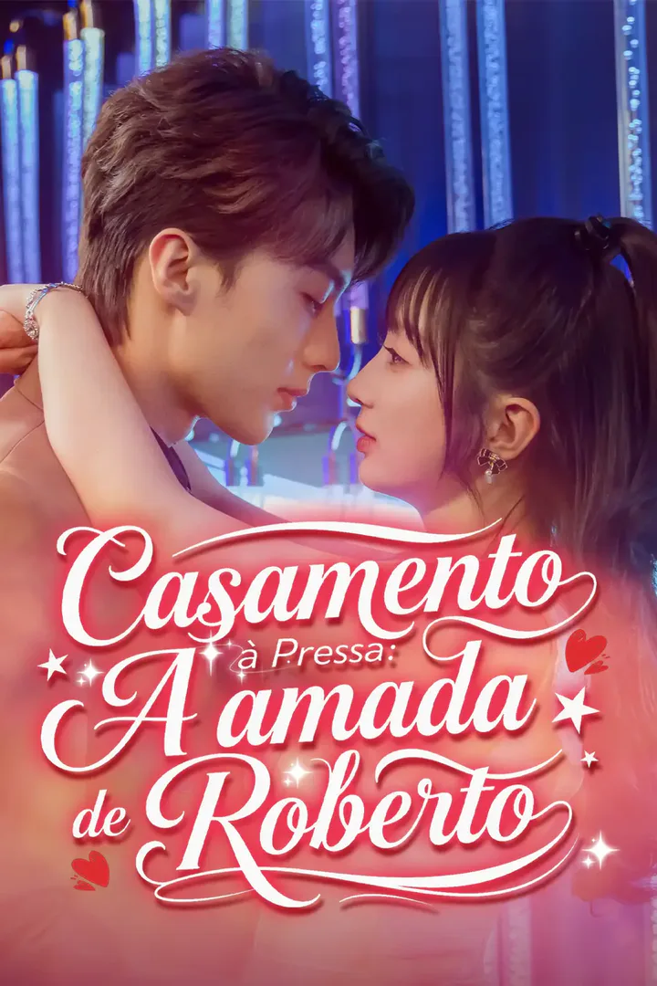 Pôster de Casamento à Pressa: A amada de Roberto
