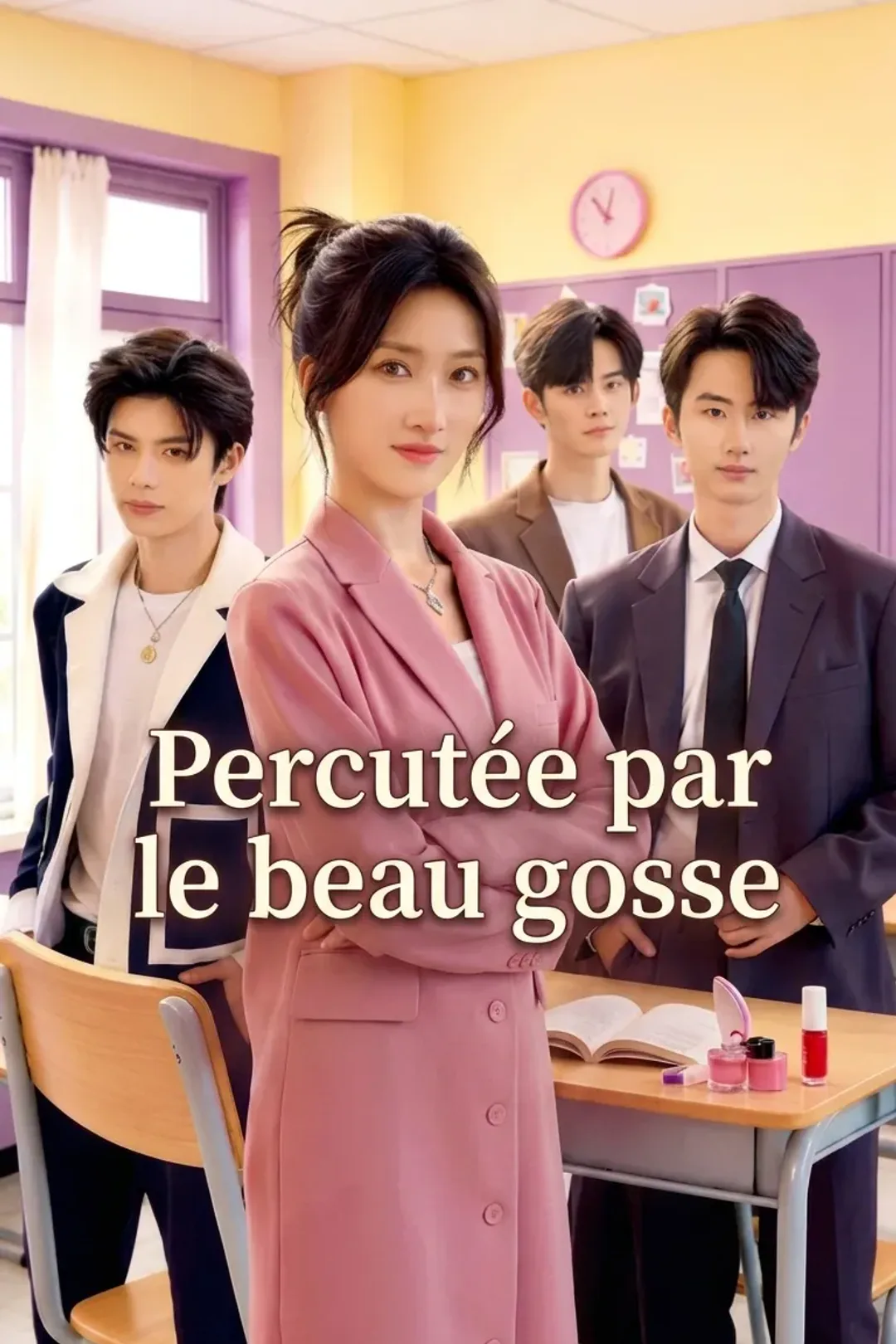 Affiche de Percutée par le beau gosse