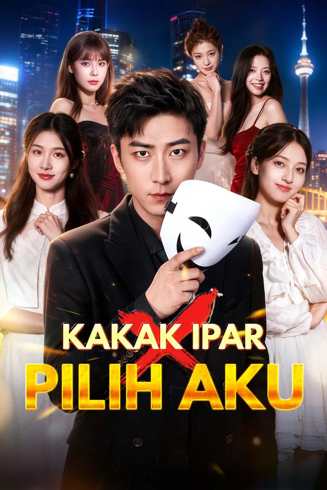Poster Kakak Ipar Pilih Aku