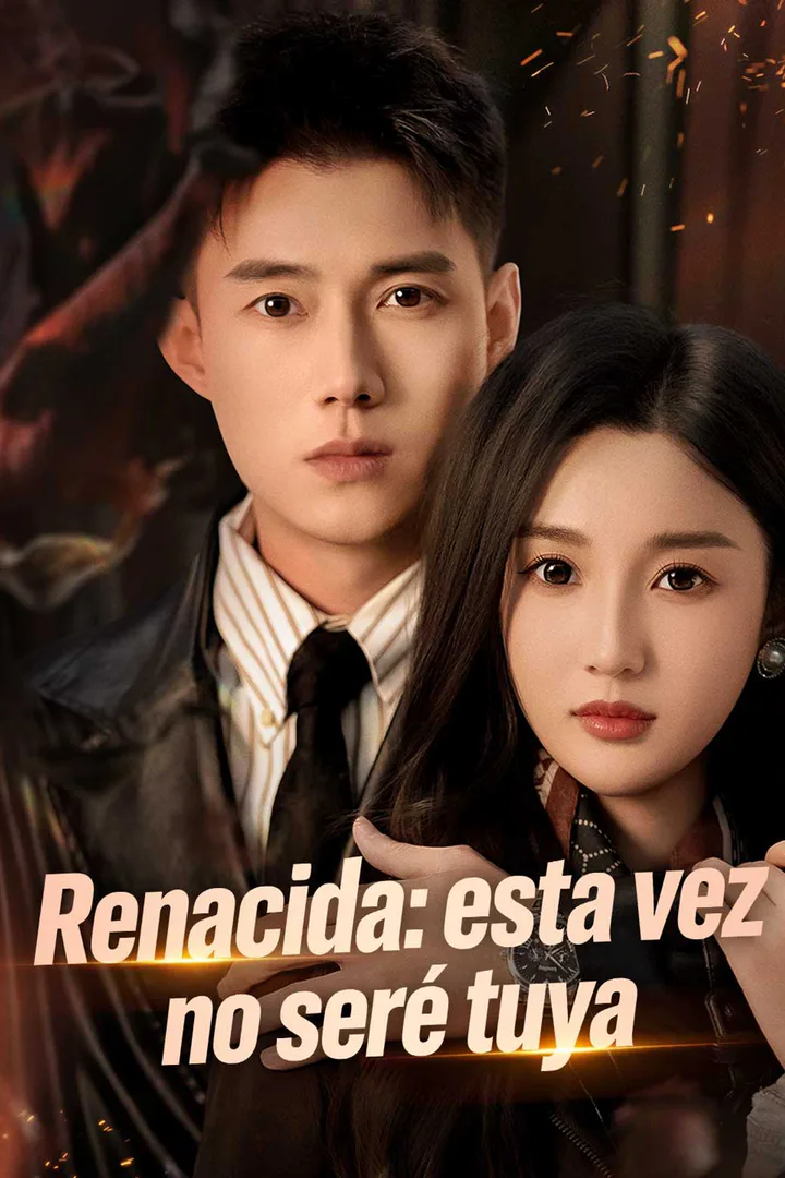 Póster de Renacida: esta vez no seré tuya