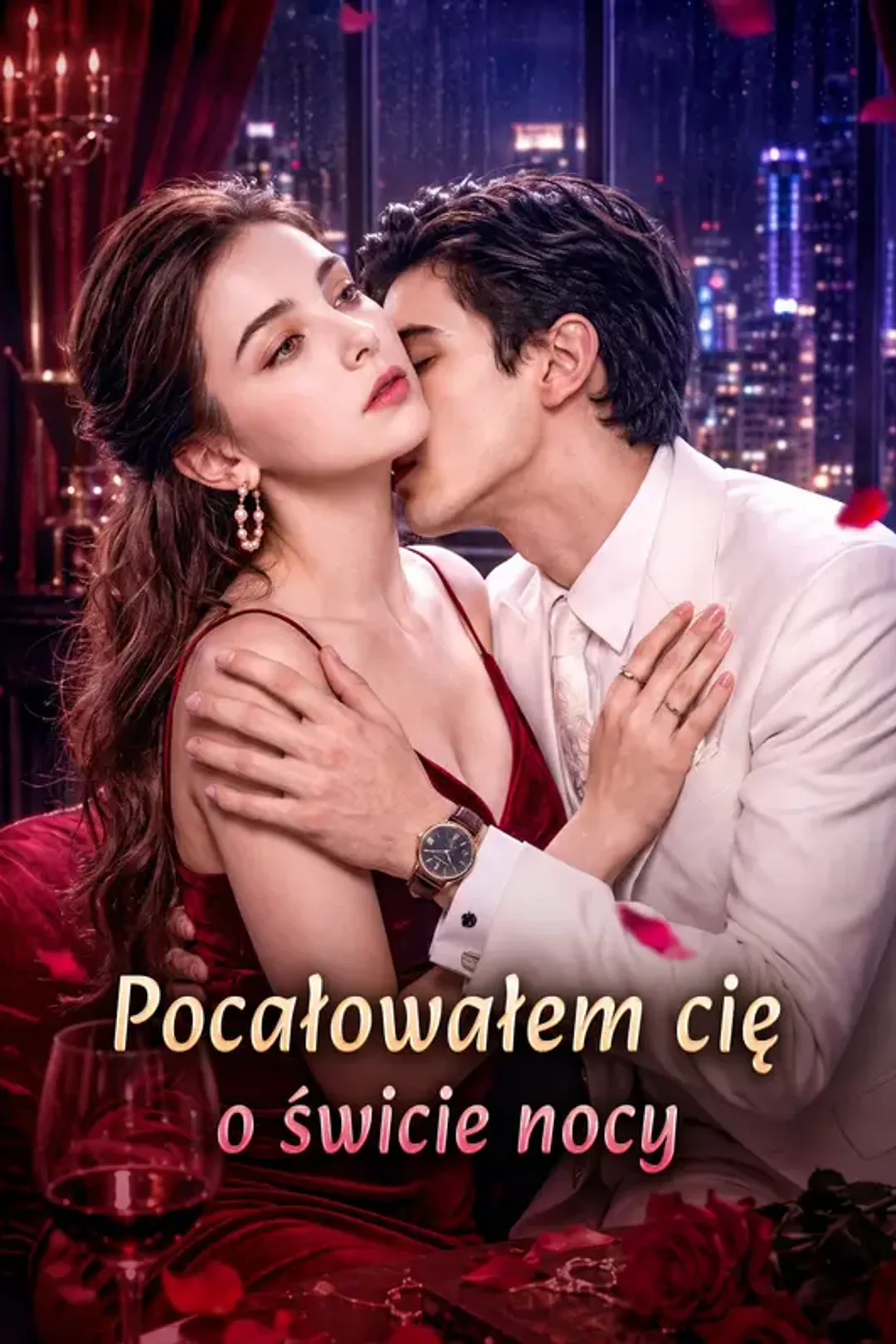 Plakat serialu Pocałowałem cię o świcie nocy