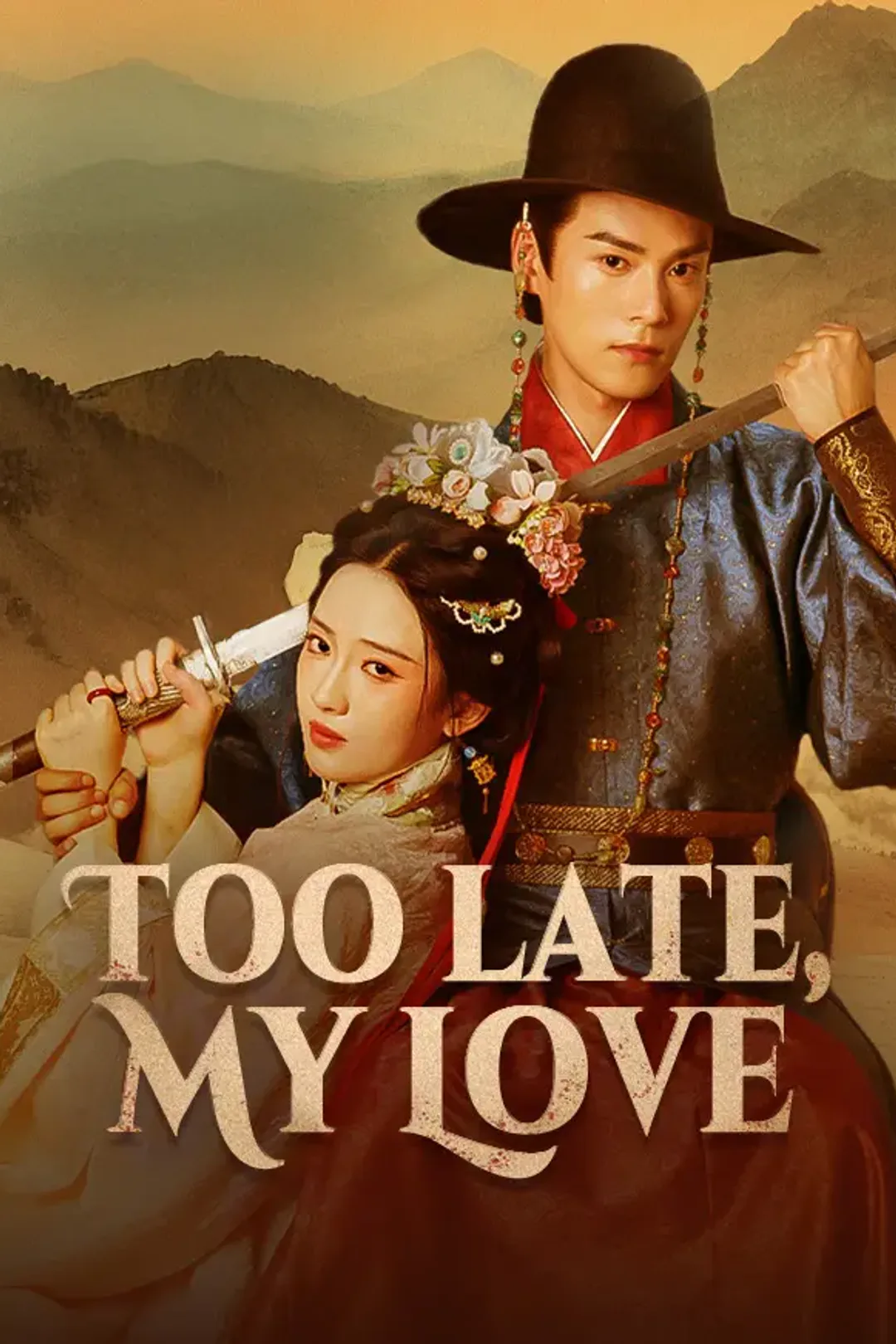 Too Late, My Love poster