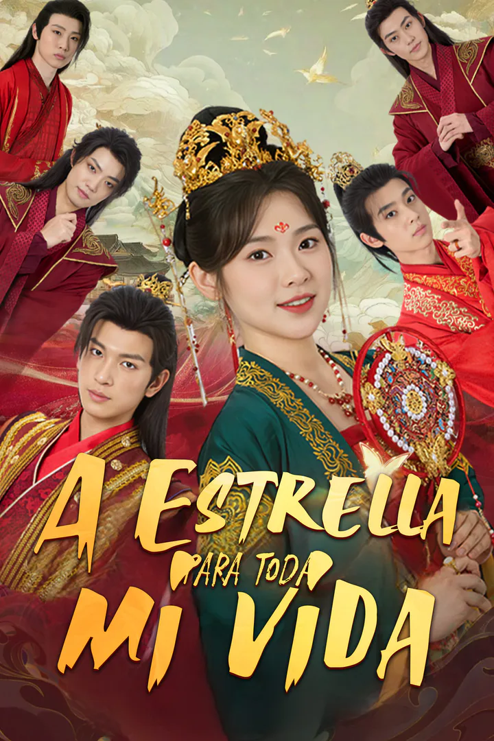 Póster de A Estrella para toda mi vida