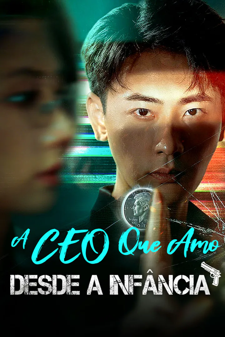 Pôster de A CEO que Amo Desde a Infância