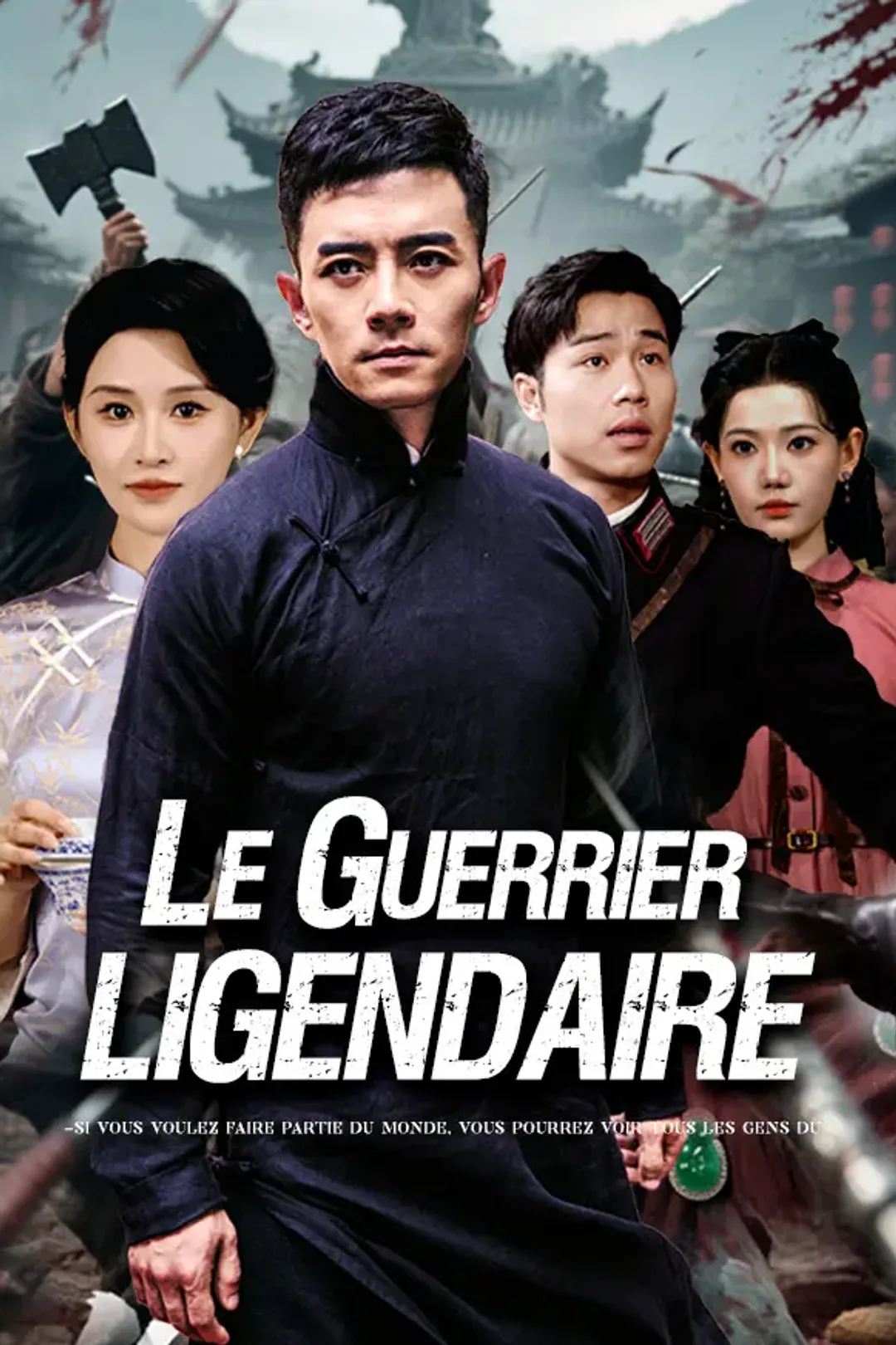 Affiche de Le Guerrier légendaire