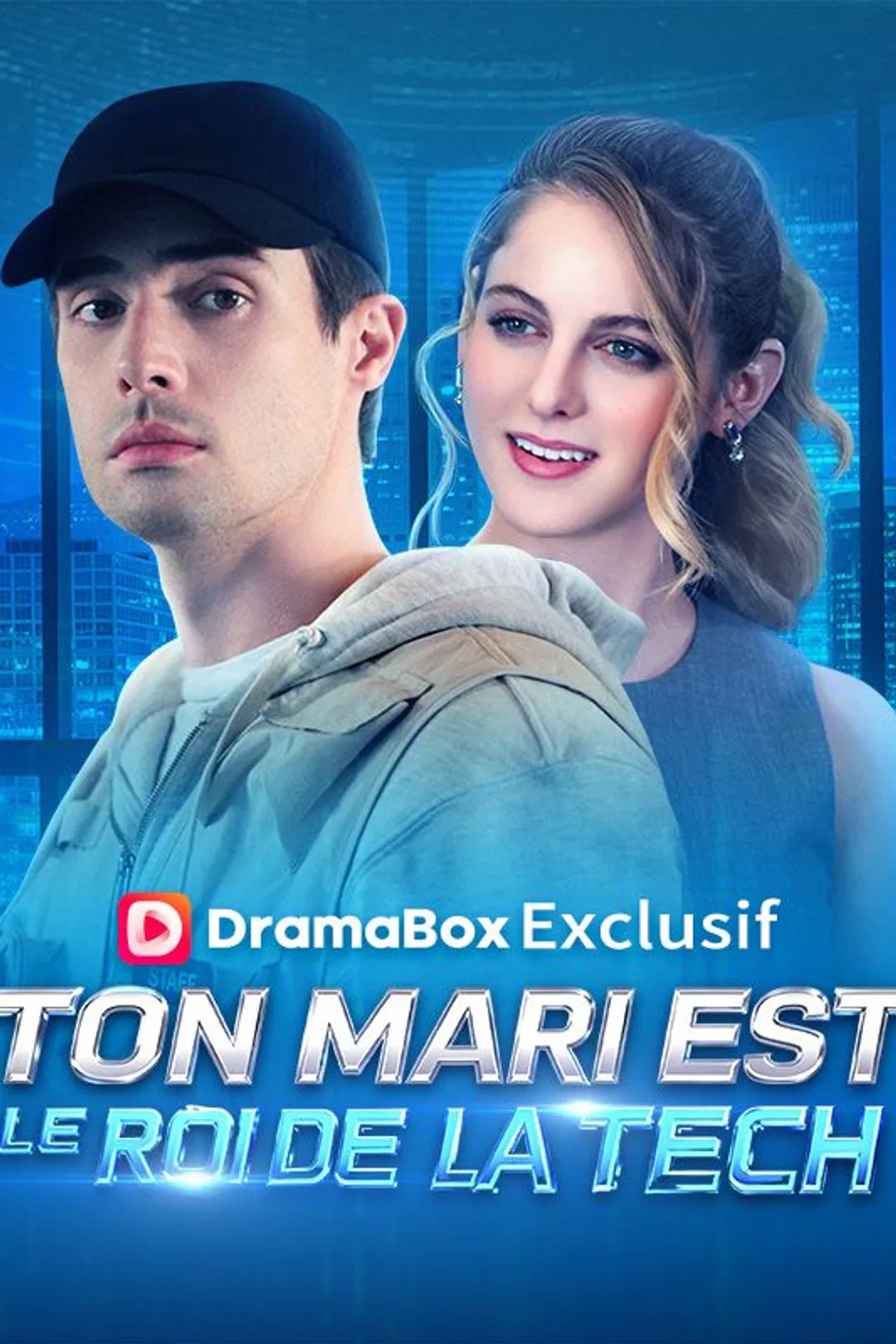 Affiche de Ton Mari Est le Roi de la Tech