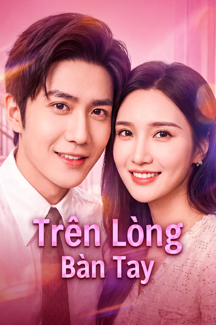 Poster phim Trên Lòng Bàn Tay(Phiên bản lồng tiếng)