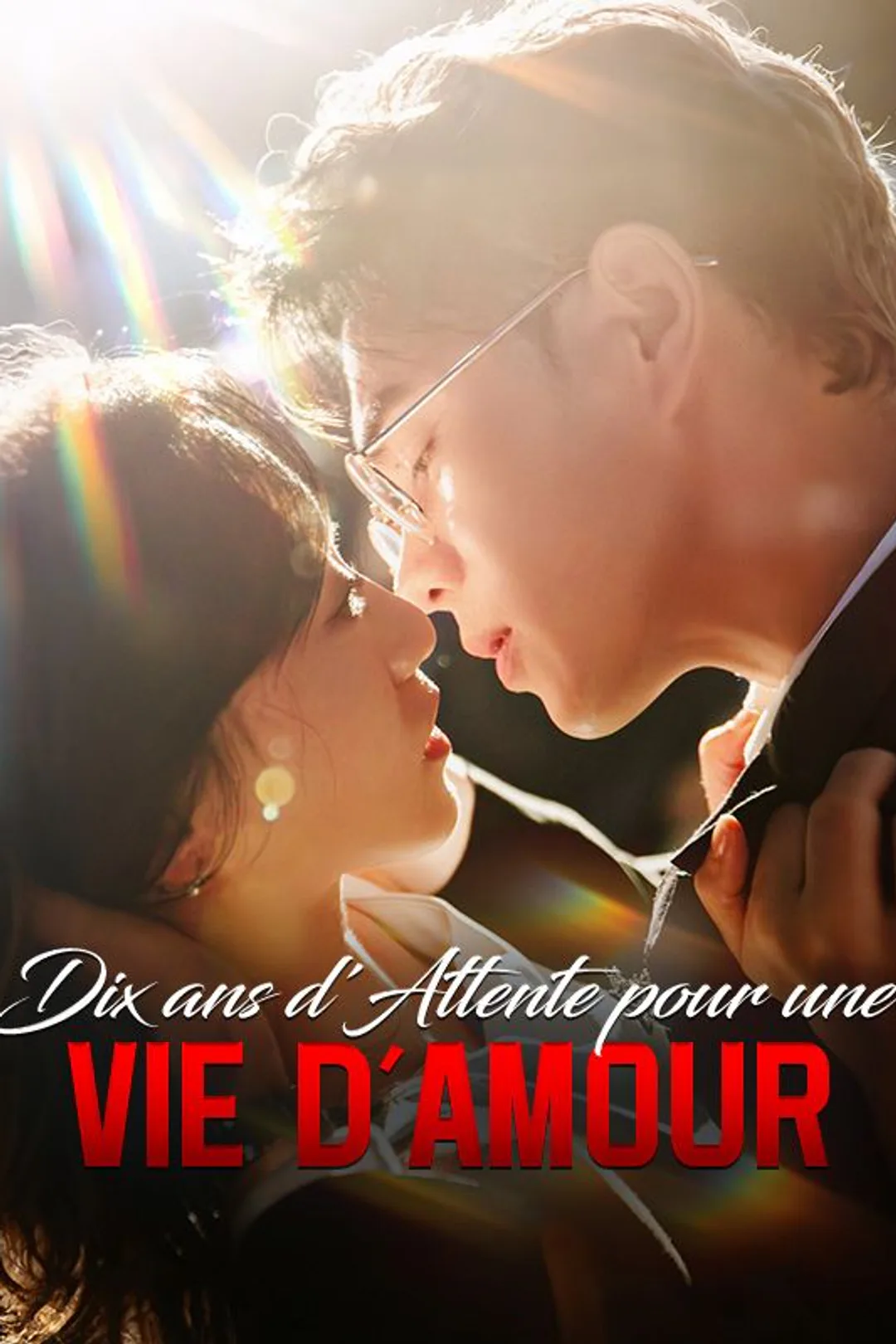 Affiche de Dix ans d'Attente pour une Vie d'Amour
