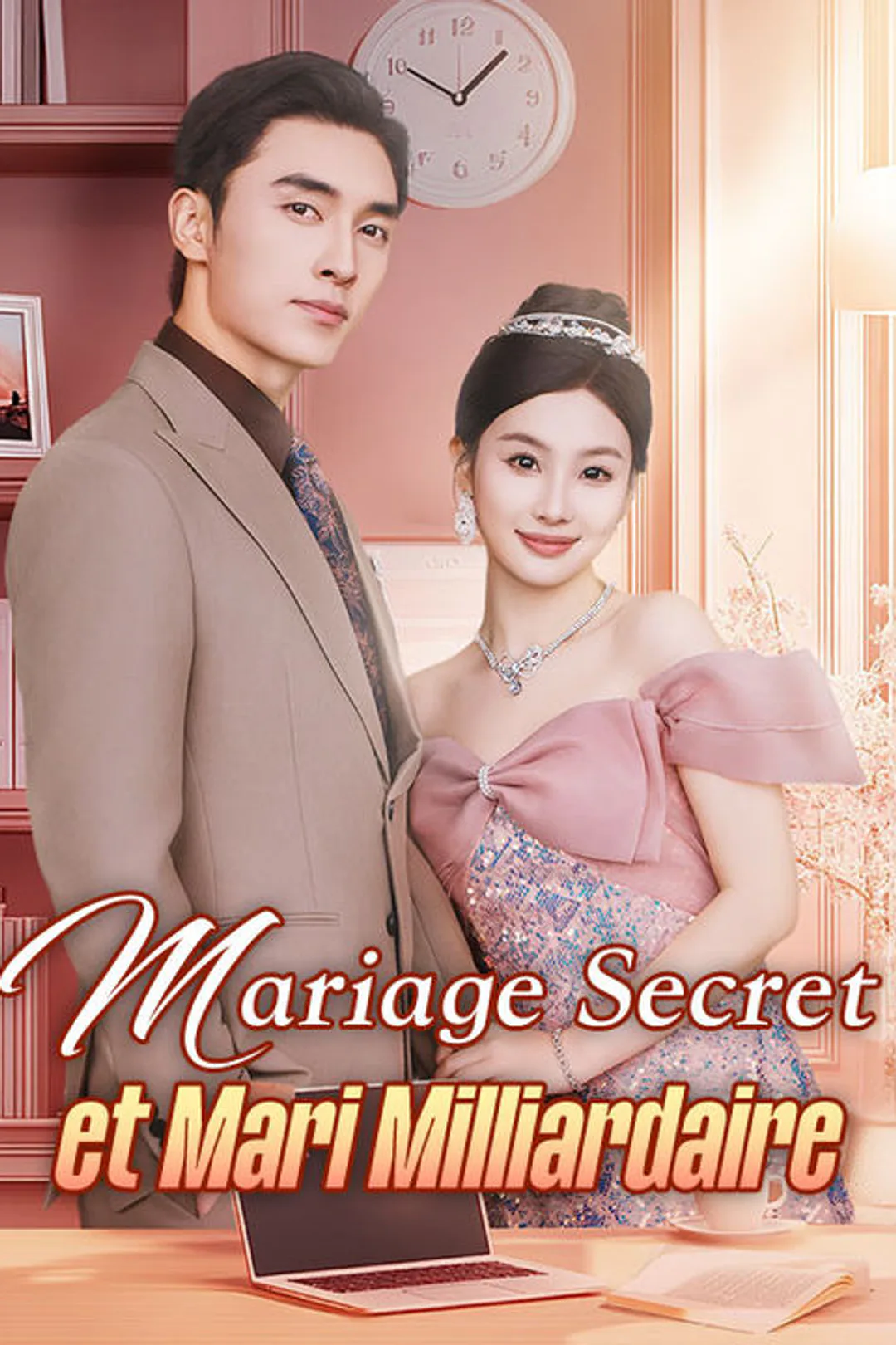 Affiche de Mariage Secret et Mari Milliardaire
