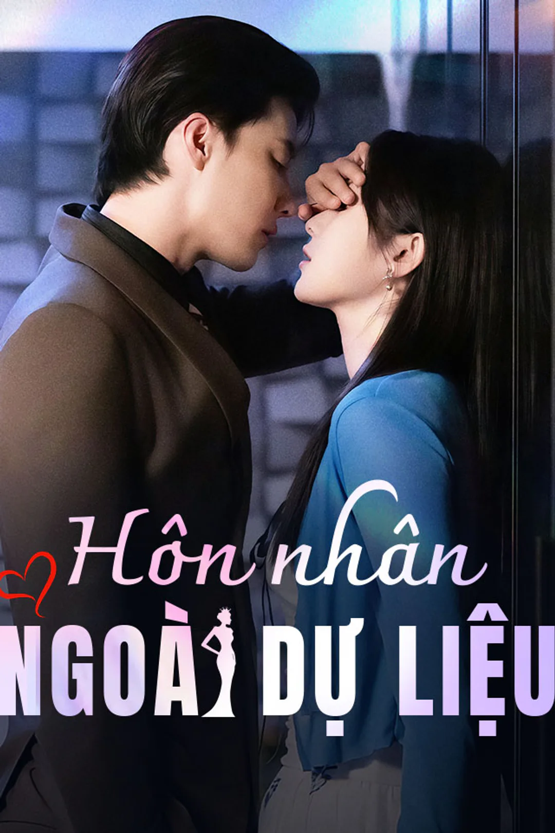 Poster phim Hôn nhân ngoài dự liệu