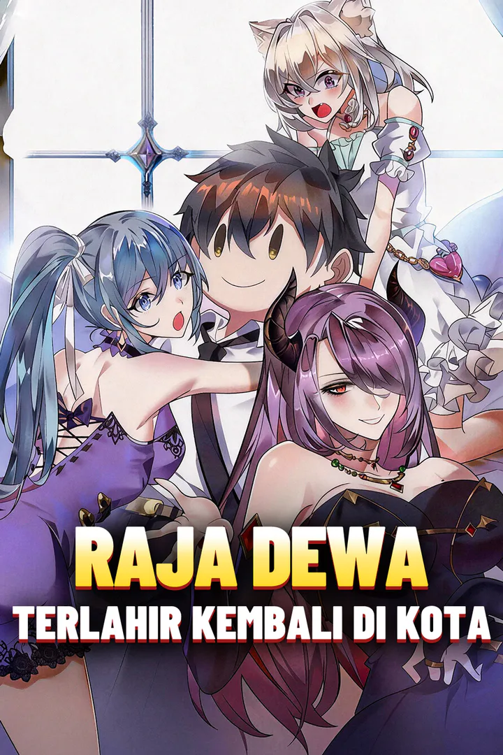 Poster Raja Dewa Terlahir Kembali di Kota