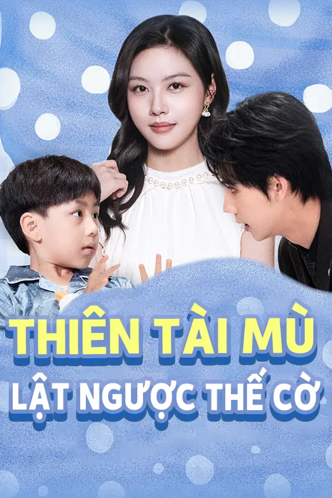 Poster phim Thiên Tài Mù Lật Ngược Thế Cờ