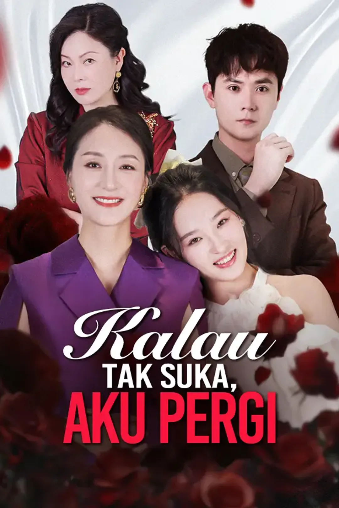 Poster Kalau Tak Suka, Aku Pergi