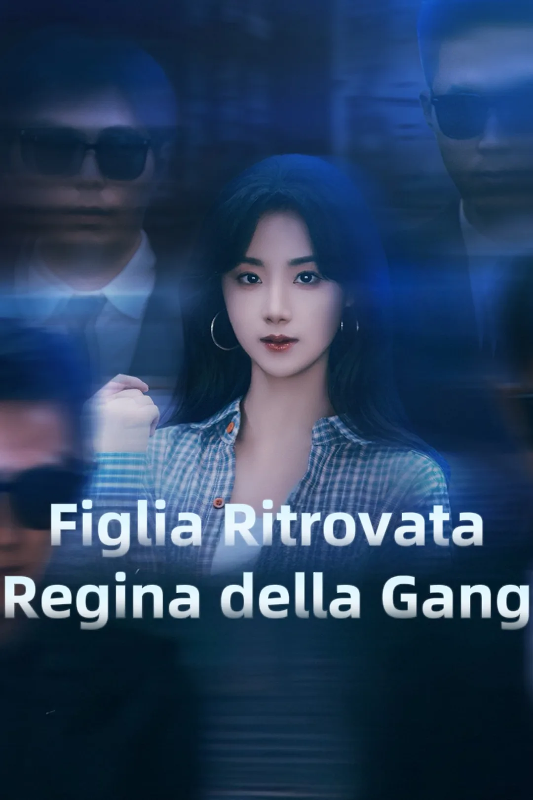 Locandina di Figlia ritrovata, regina della gang