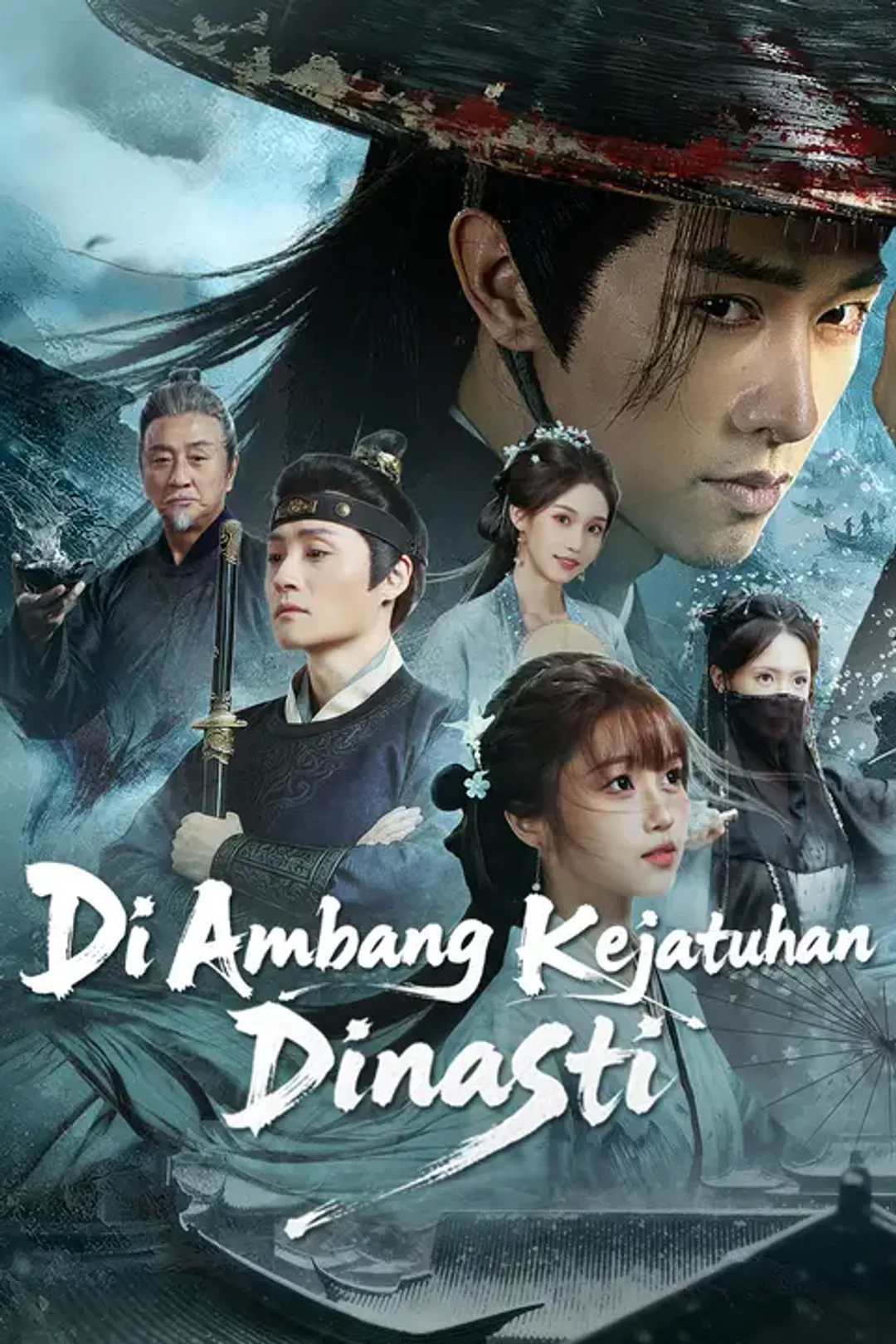 Poster Di Ambang Kejatuhan Dinasti