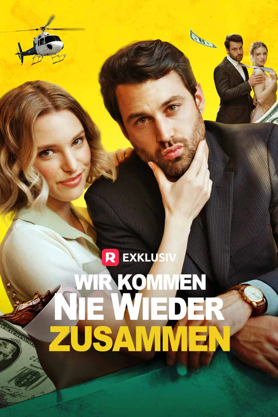 Poster von Wir kommen nie wieder zusammen