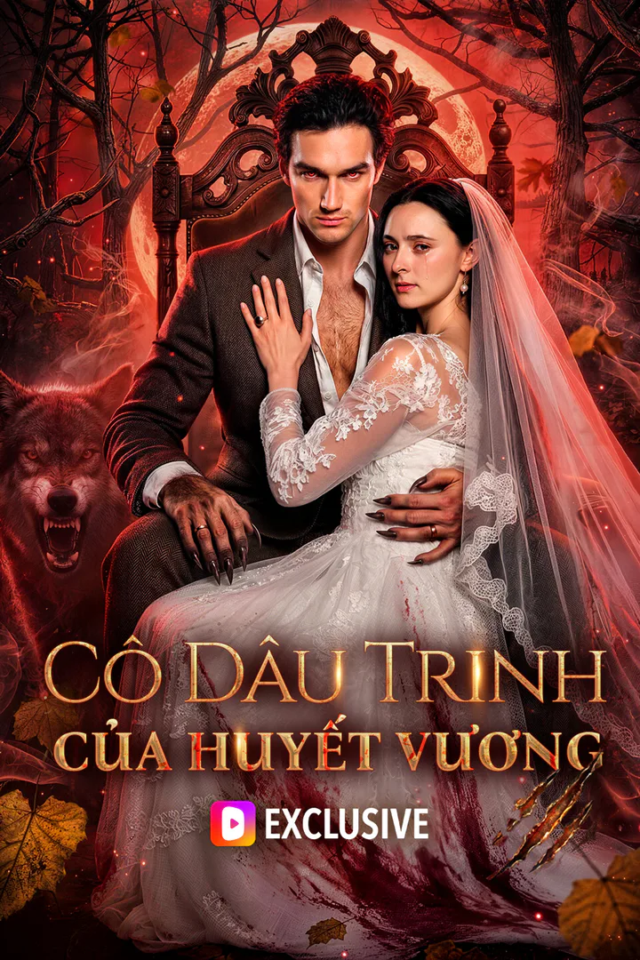 Poster phim Cô Dâu Trinh Của Huyết Vương