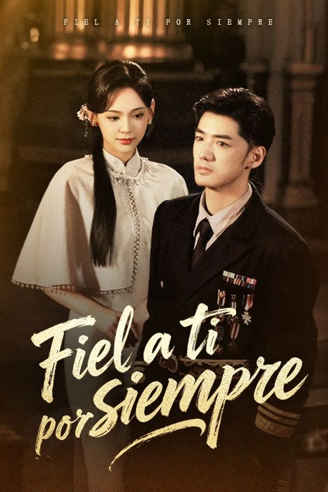Póster de Fiel a ti por siempre