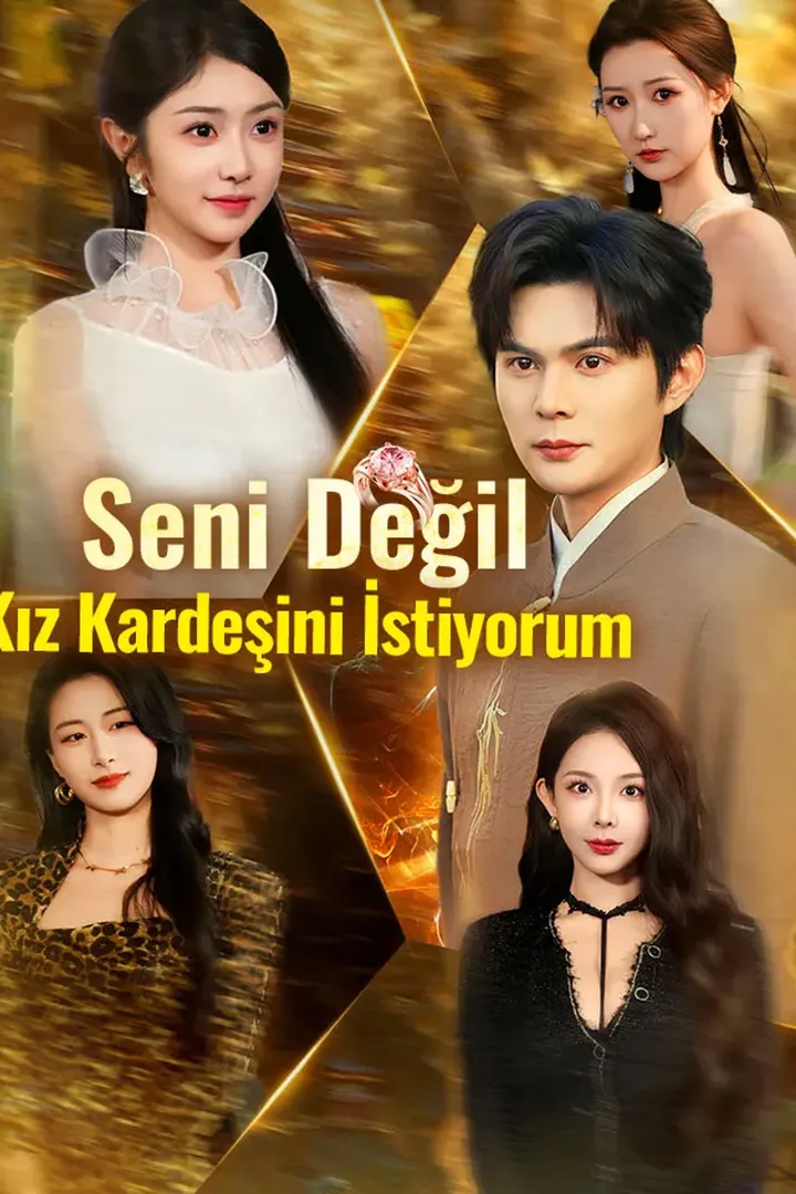 Seni Değil, Kız Kardeşini İstiyorum afişi