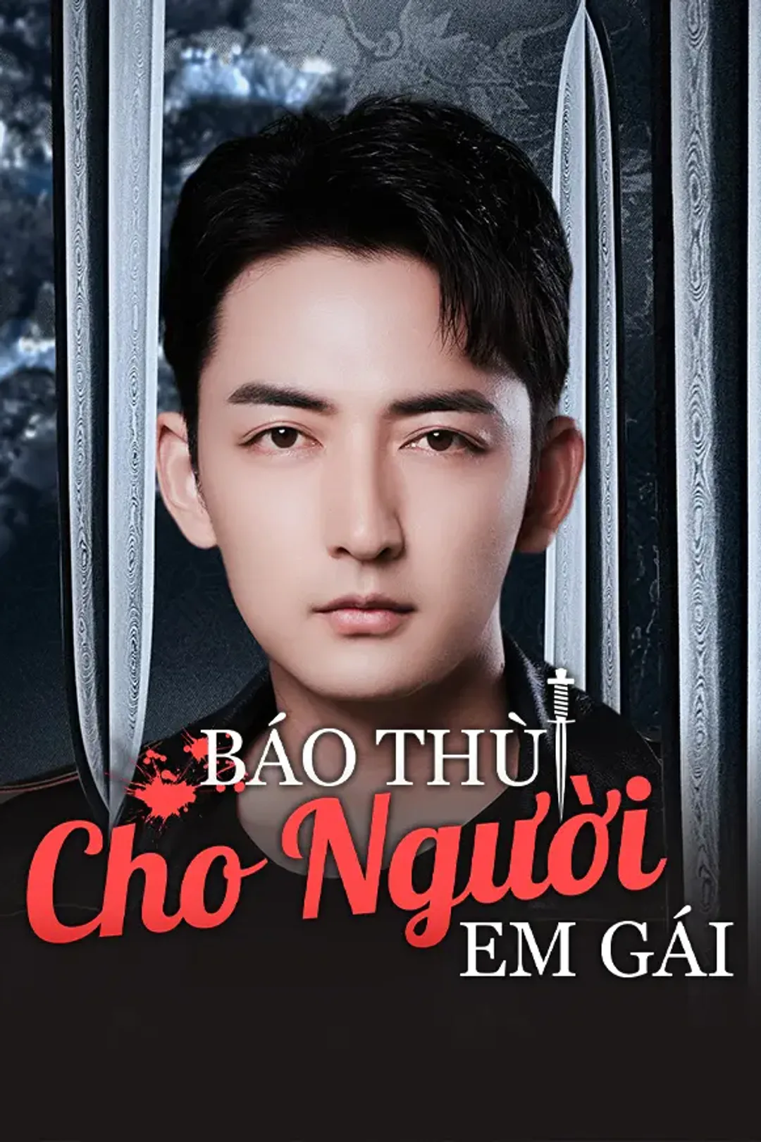 Poster phim Báo Thù Cho Người Em Gái