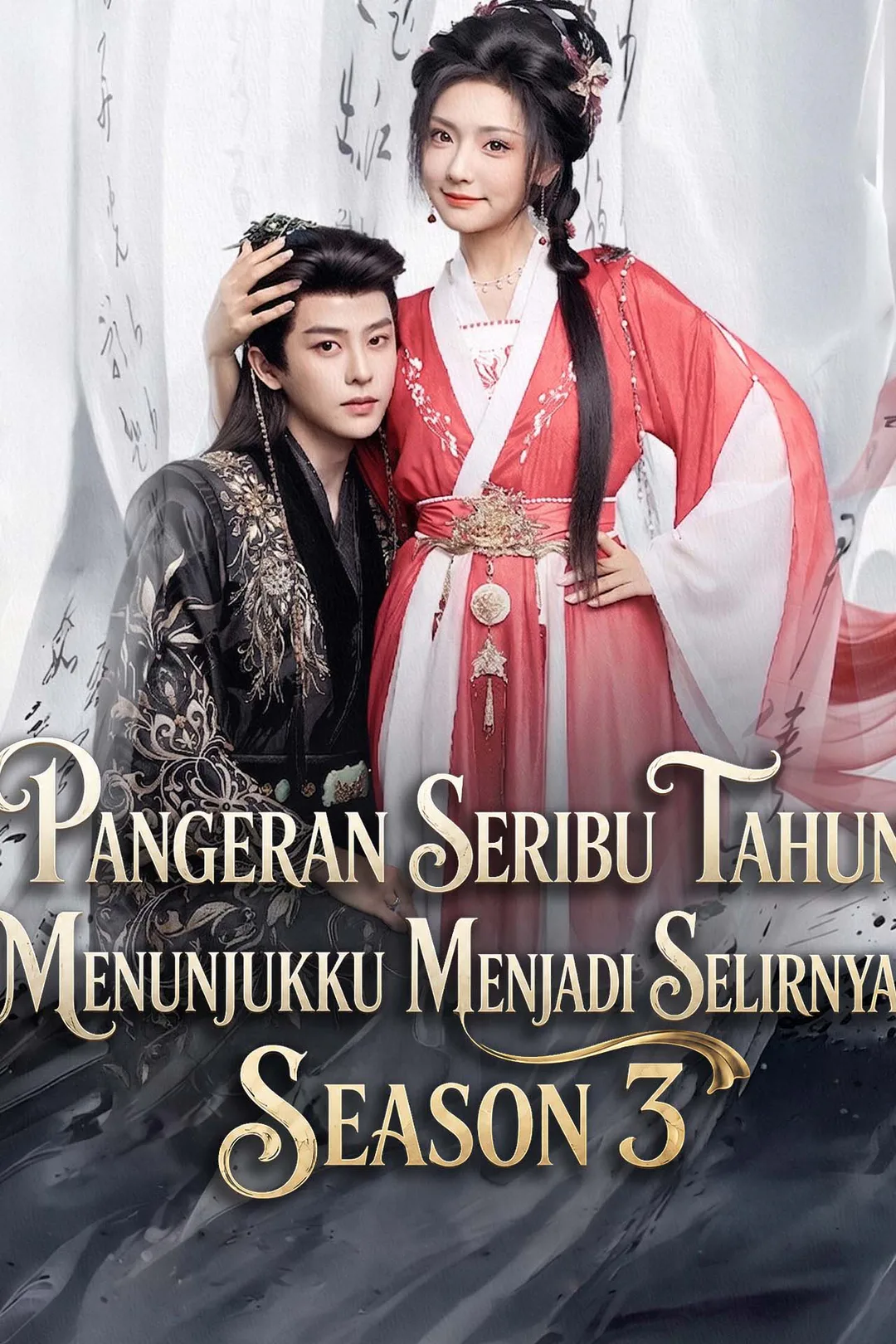 Poster Pangeran Seribu Tahun Menunjukku Menjadi Selirnya—Season 3