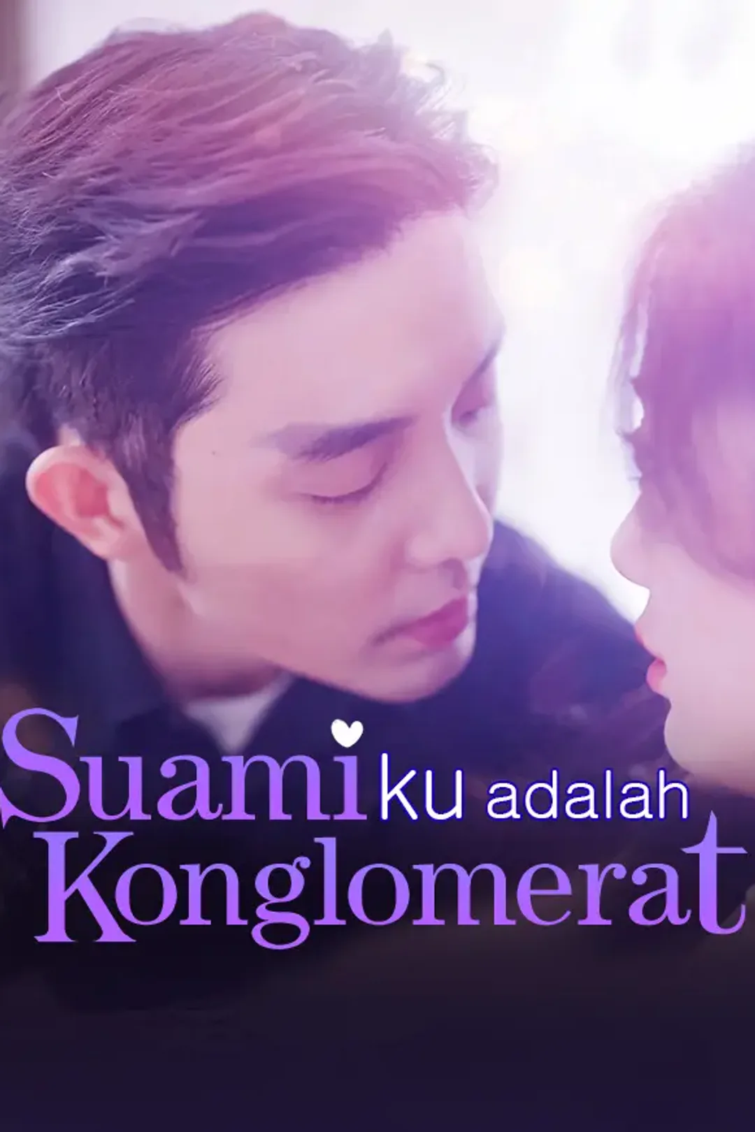 Poster Suami ku adalah Konglomerat