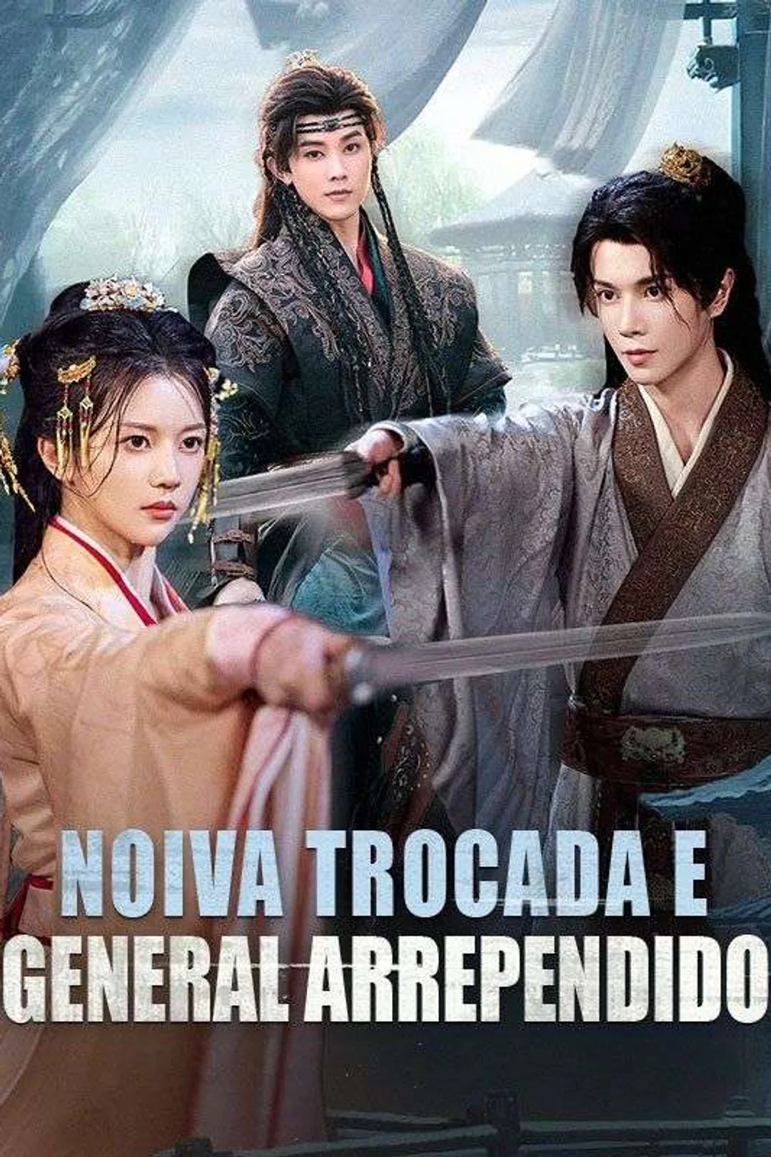 Pôster de Noiva Trocada e General Arrependido