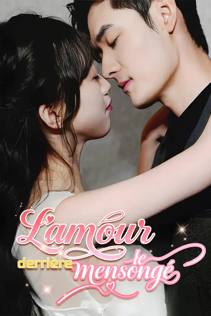 Affiche de L’amour derrière le mensonge