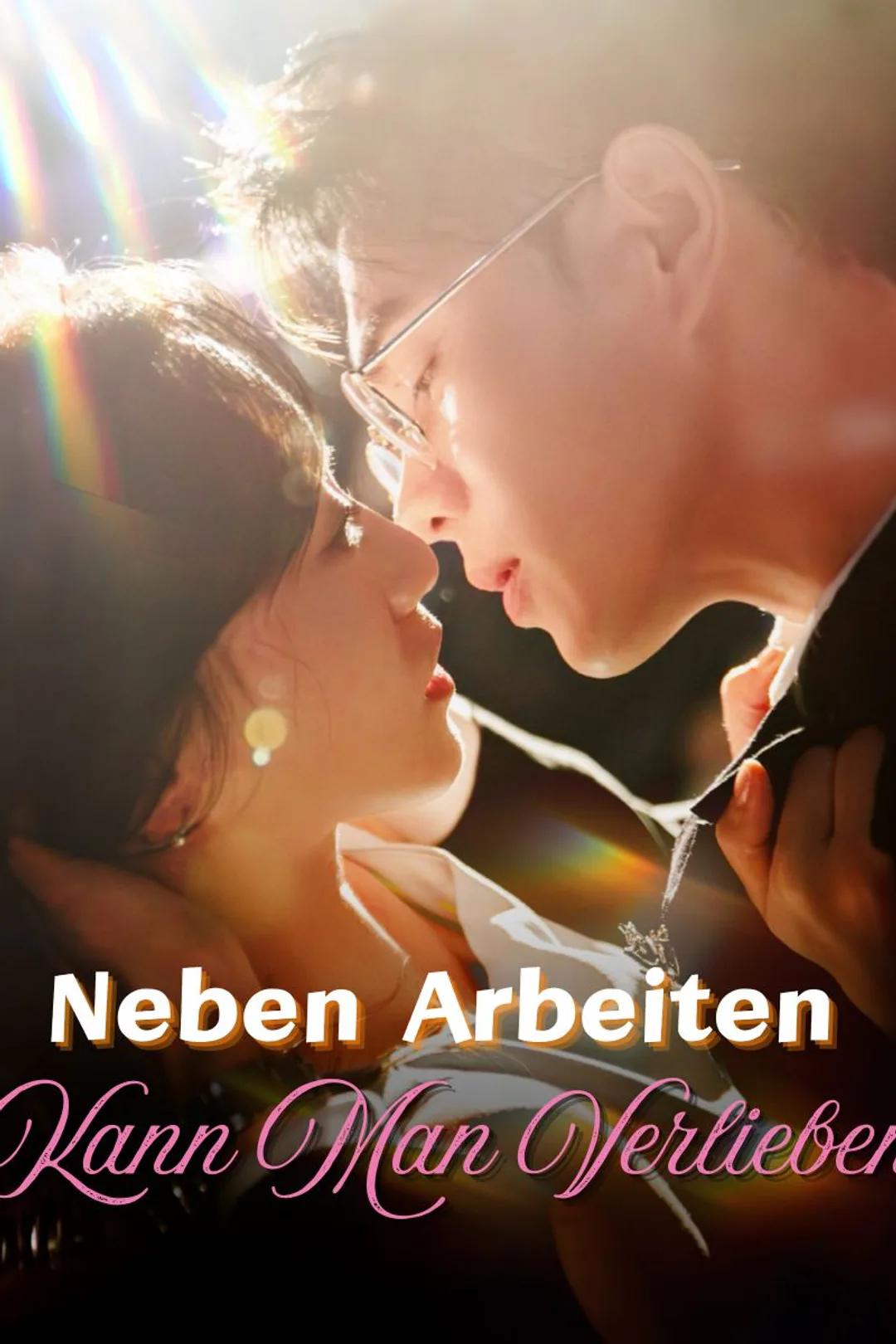 Poster von Neben Arbeiten Kann Man Verlieben