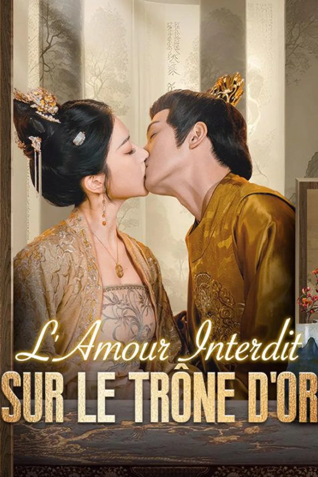 Affiche de L'Amour Interdit sur le Trône d'Or