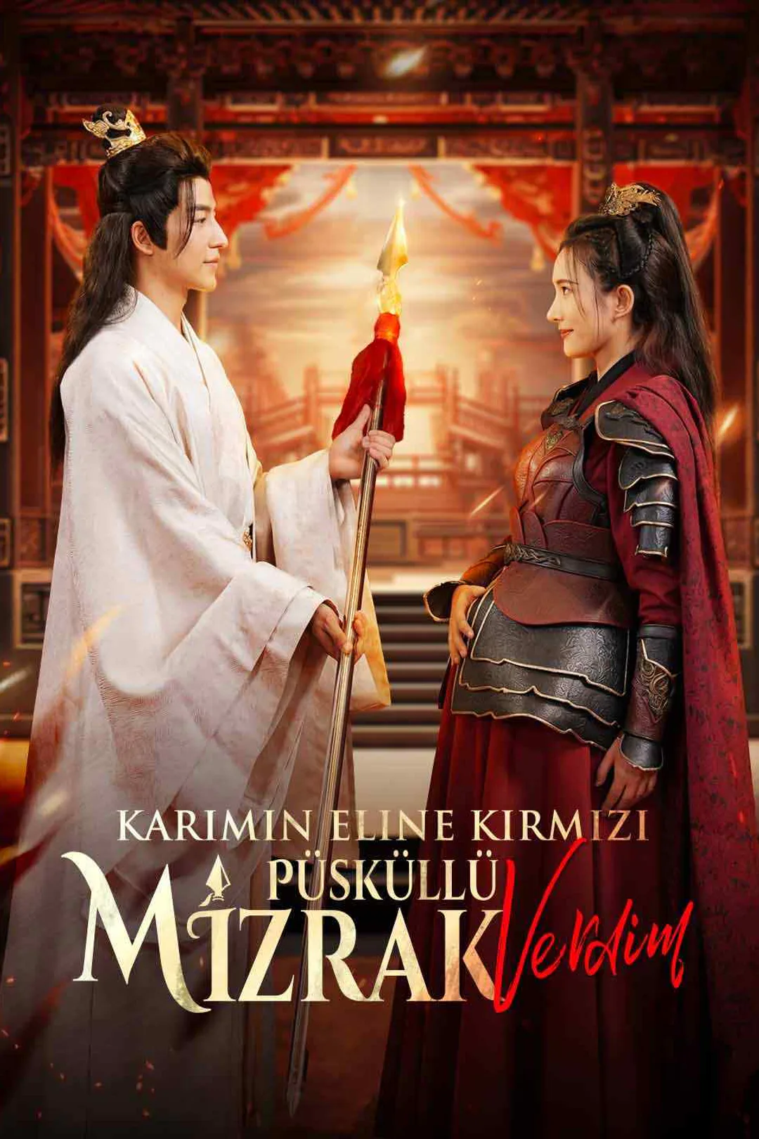 Karımın Eline Kırmızı Püsküllü Mızrak Verdım afişi