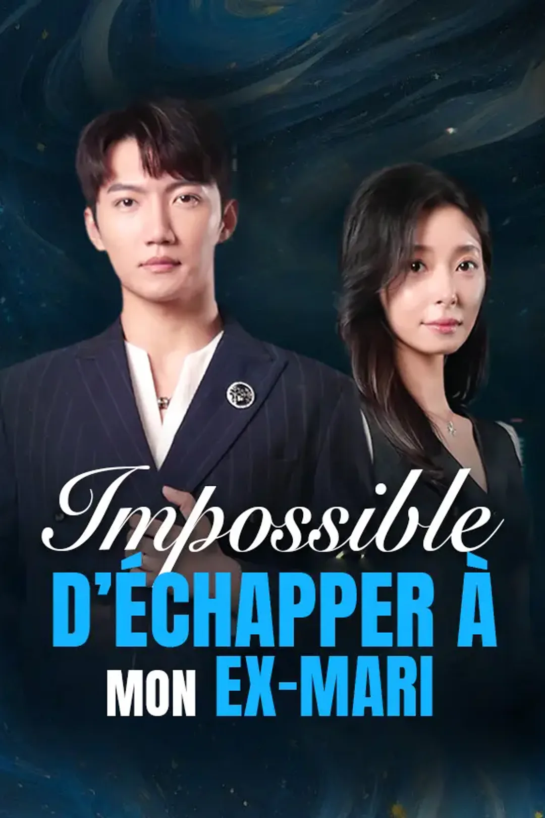 Affiche de Impossible d’échapper à mon ex-mari