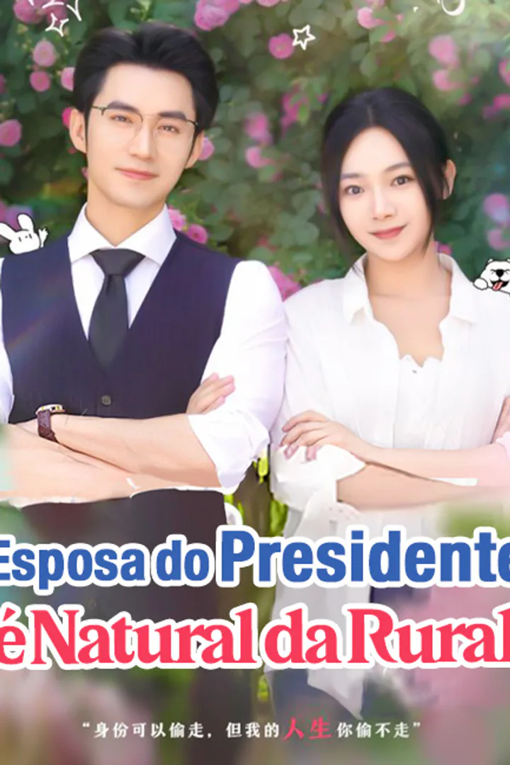 Pôster de Esposa do Presidente é Natural da Rural