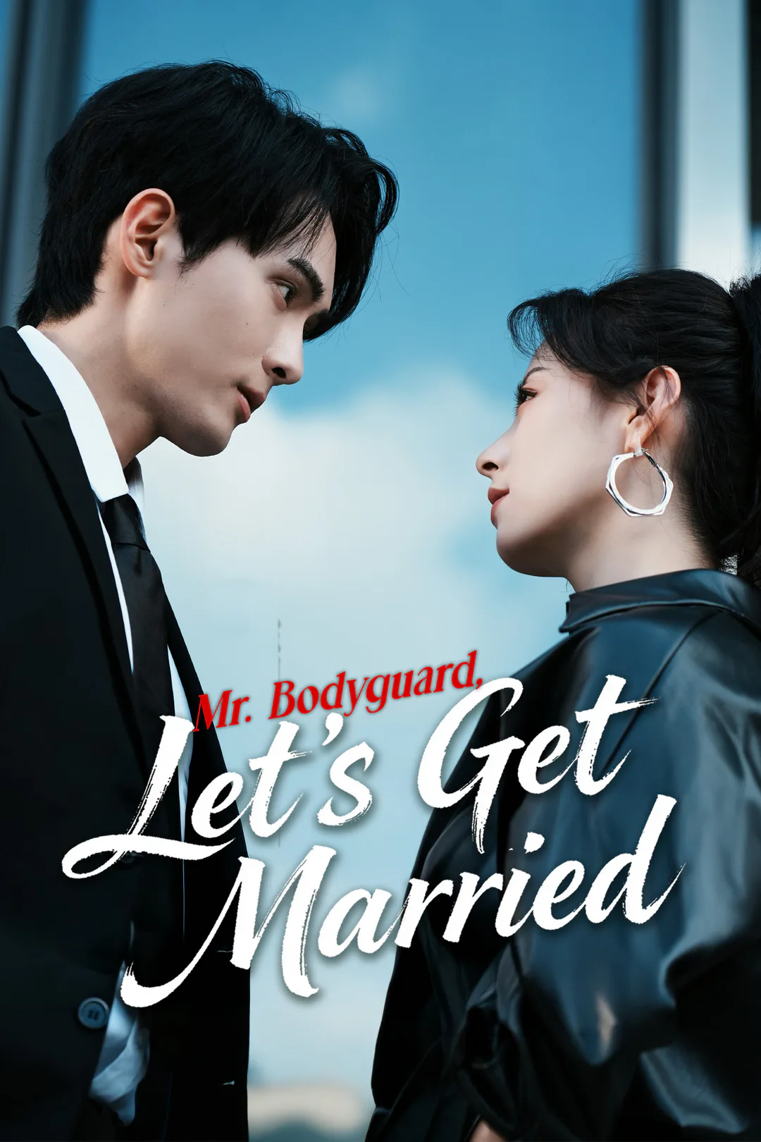Mr. Bodyguard, Let's Get Married poster