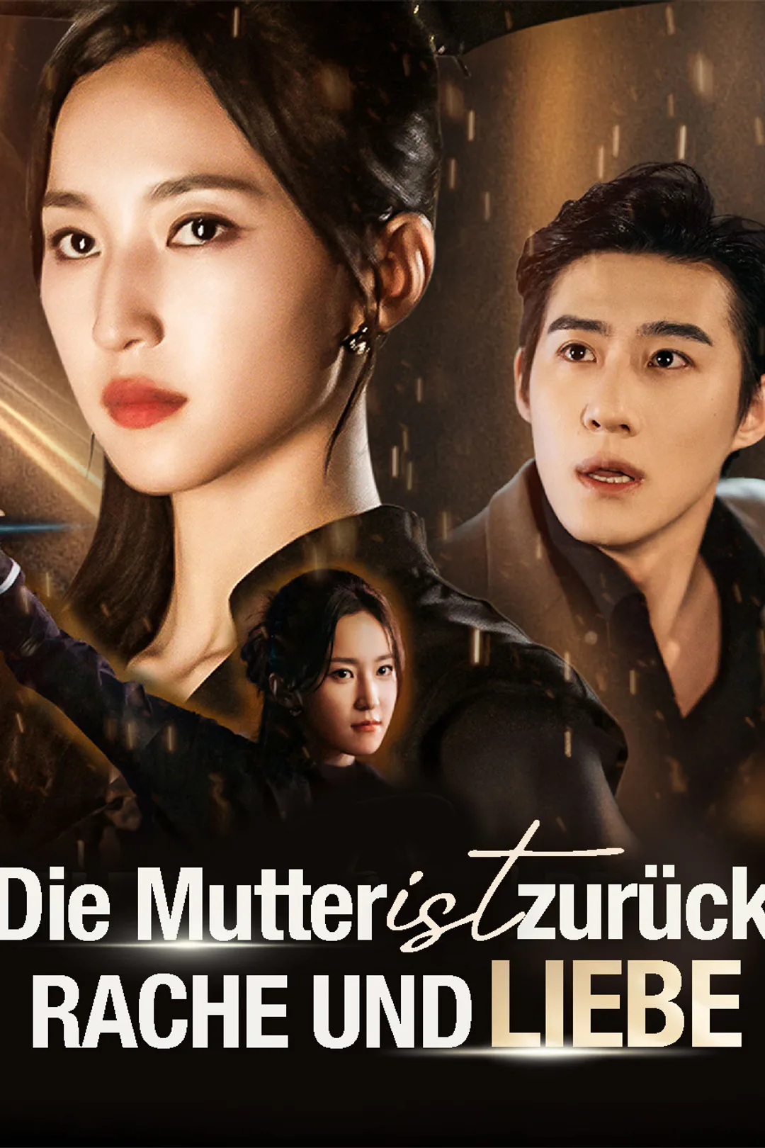 Poster von Die Mutter ist zurück: Rache und Liebe