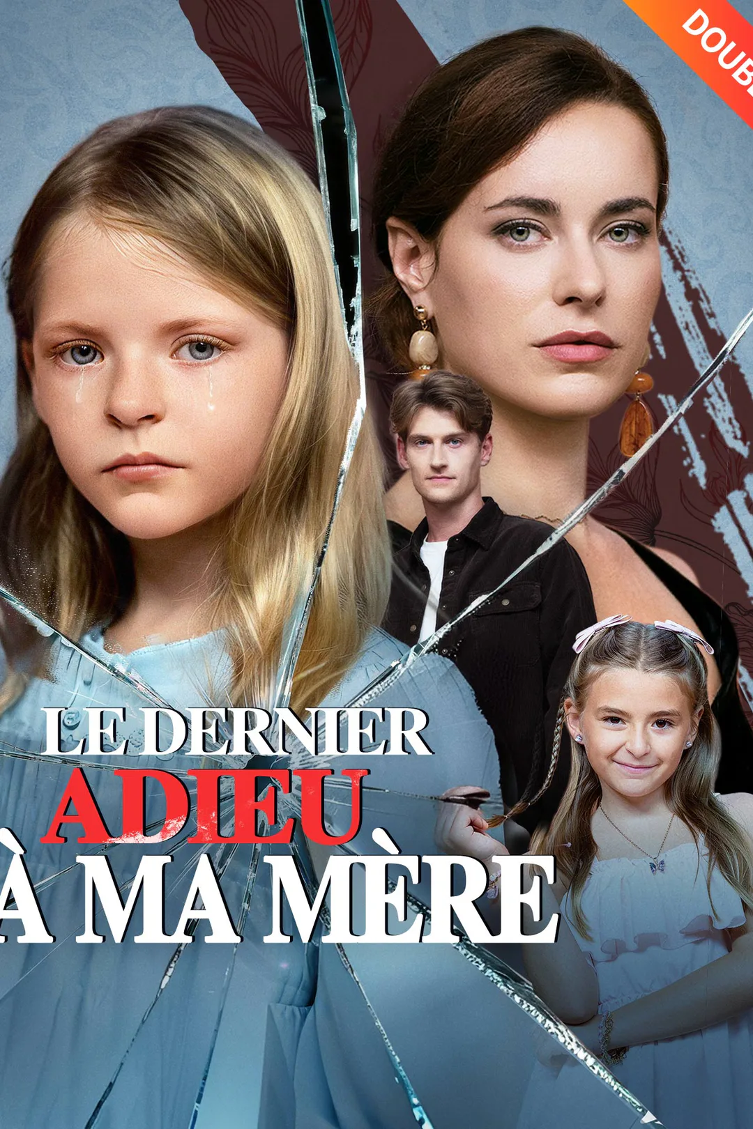 Affiche de Le dernier Adieu à ma Mère